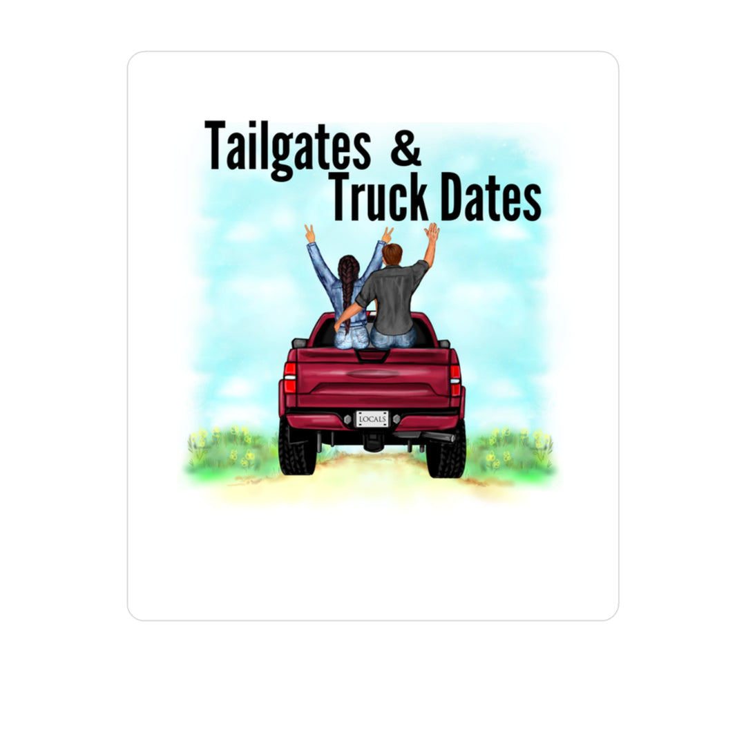 Tailgates & Truck DatesKiss-Cut Vinyl Decals