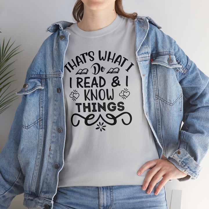 I read and I know things