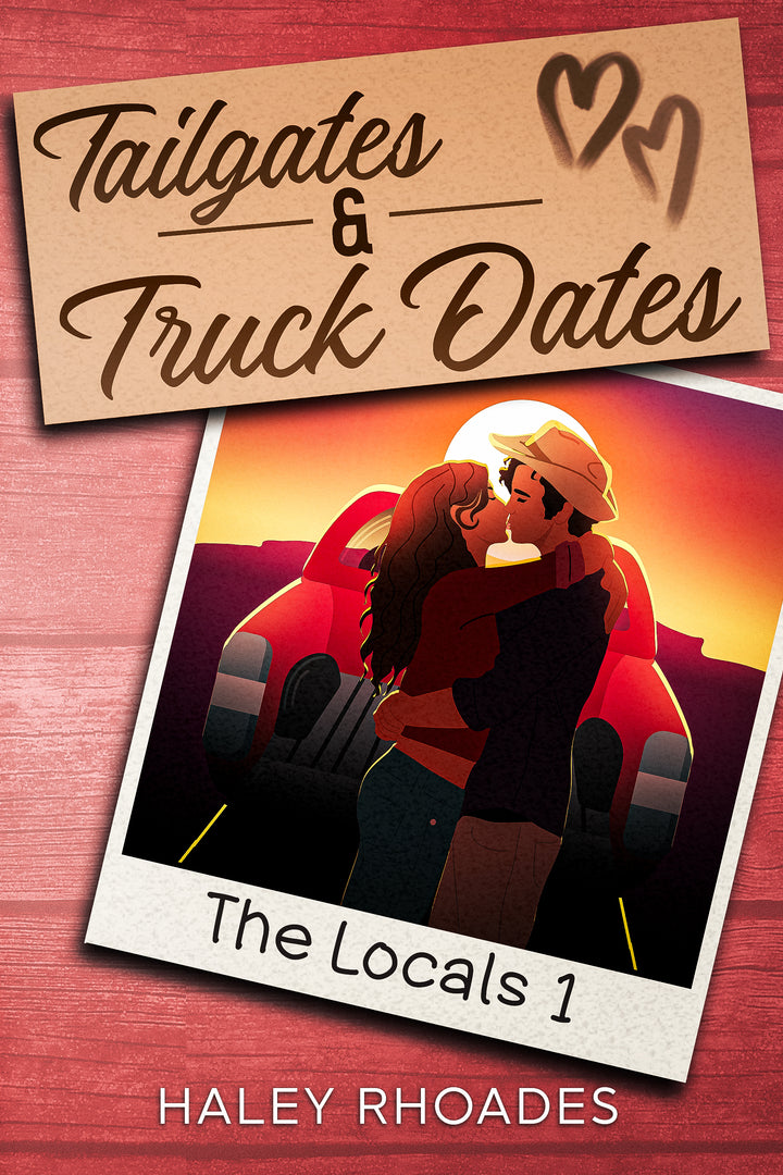 Tailgates & Truck Dates Pre-Order The Locals 1 (New Cover 2026)