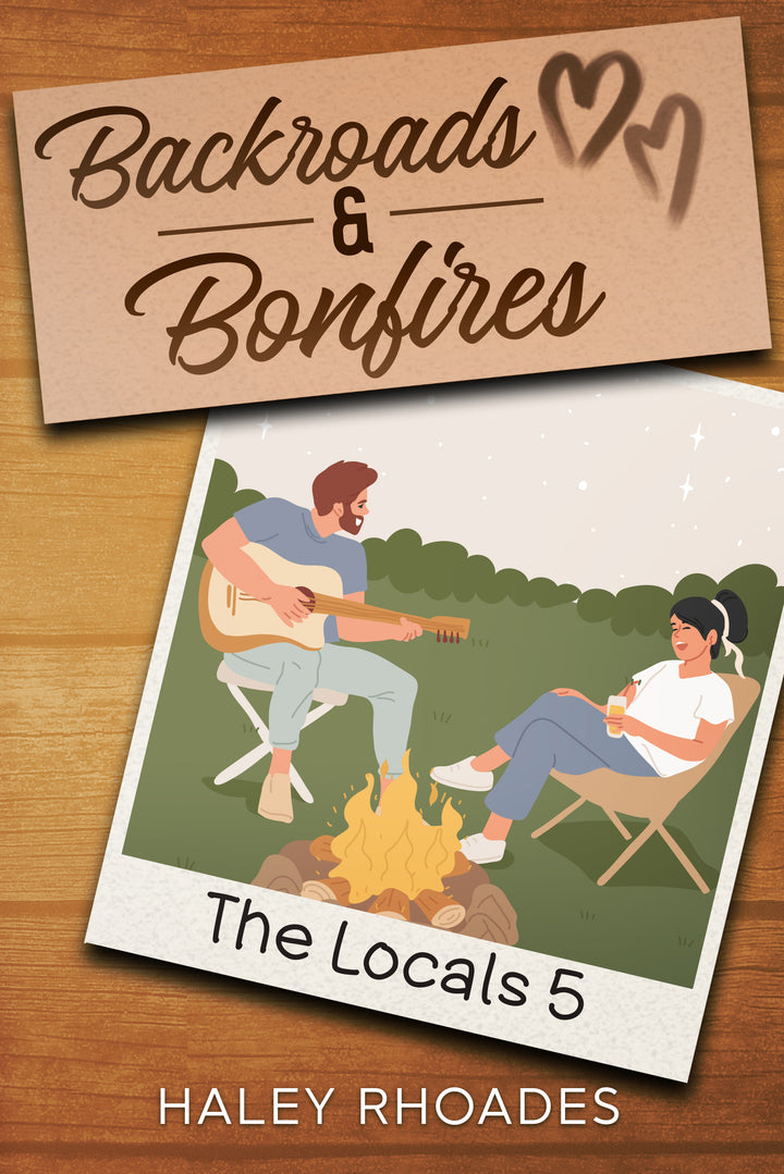 Backroads & Bonfires The Locals 5